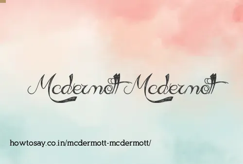 Mcdermott Mcdermott