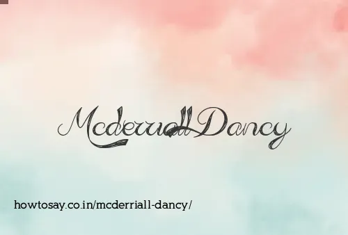 Mcderriall Dancy