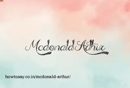 Mcdonald Arthur