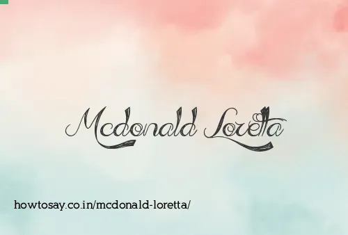 Mcdonald Loretta