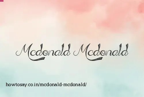 Mcdonald Mcdonald