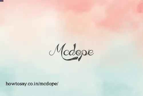 Mcdope