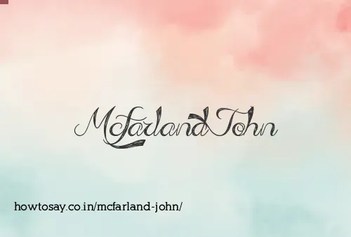 Mcfarland John