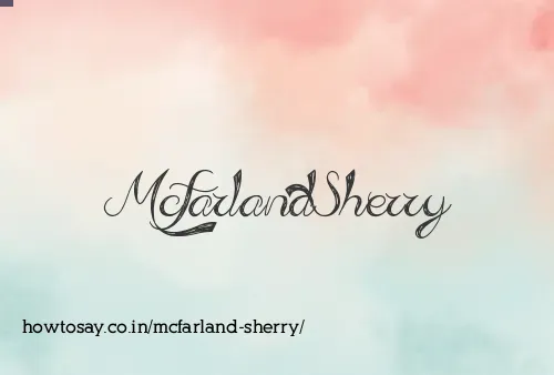 Mcfarland Sherry