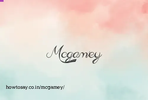 Mcgamey