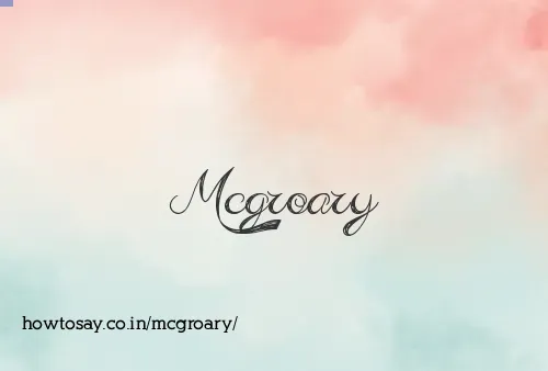 Mcgroary