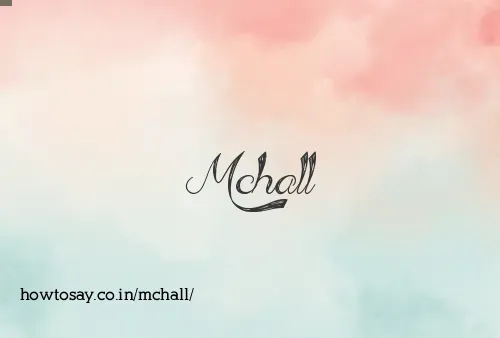 Mchall