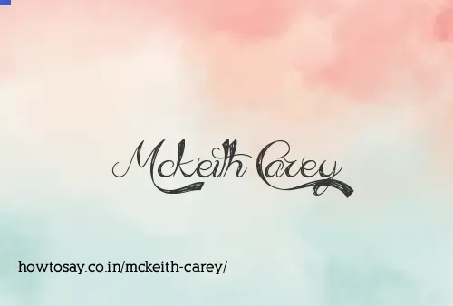 Mckeith Carey