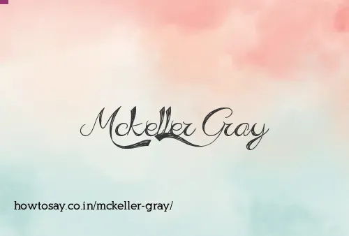 Mckeller Gray