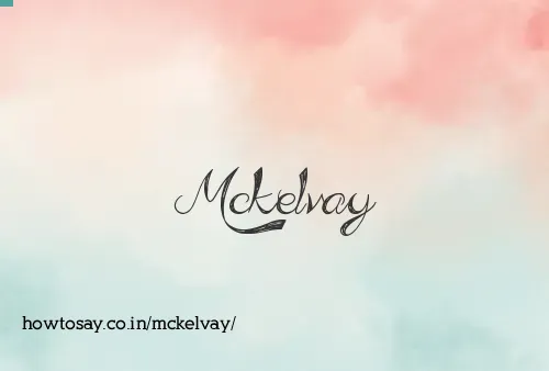 Mckelvay