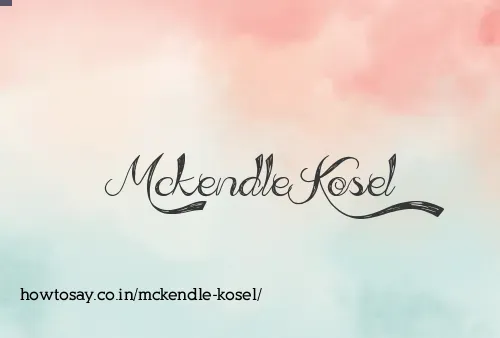 Mckendle Kosel