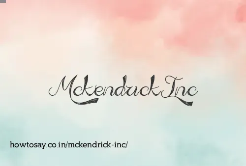 Mckendrick Inc