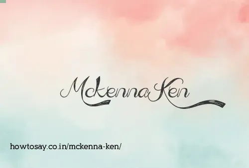 Mckenna Ken