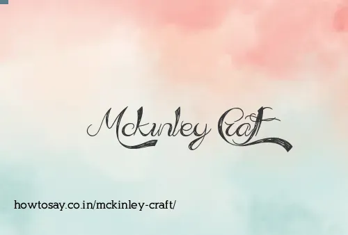 Mckinley Craft