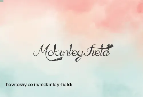 Mckinley Field