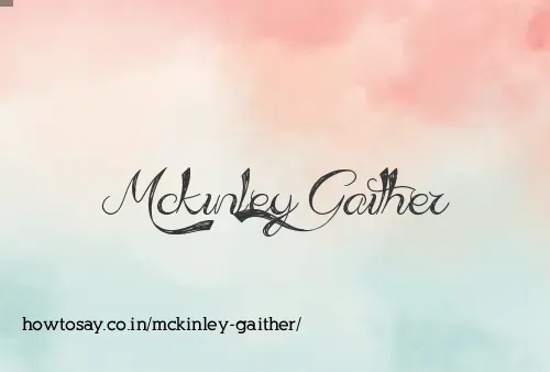 Mckinley Gaither