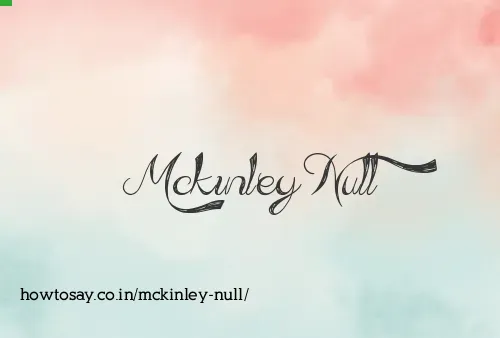 Mckinley Null