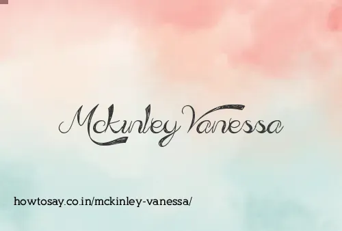 Mckinley Vanessa