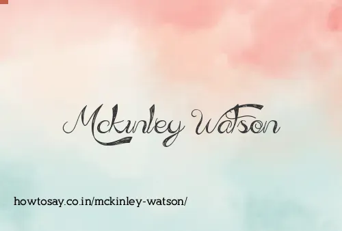 Mckinley Watson