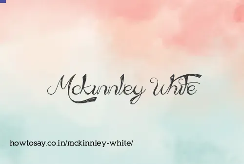 Mckinnley White