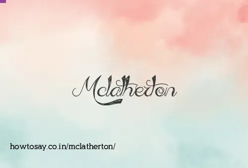 Mclatherton