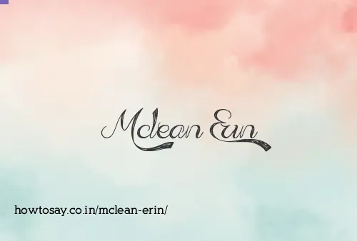Mclean Erin