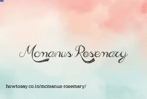 Mcmanus Rosemary