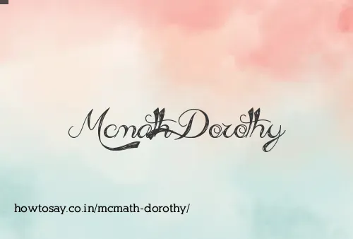 Mcmath Dorothy