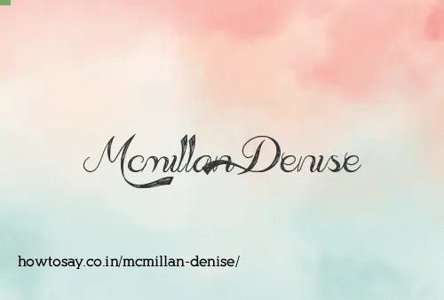 Mcmillan Denise
