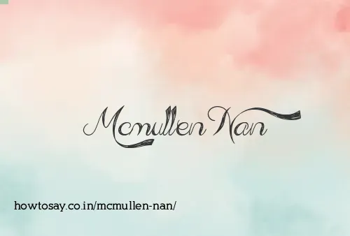 Mcmullen Nan