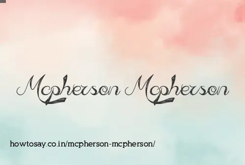 Mcpherson Mcpherson