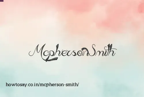 Mcpherson Smith