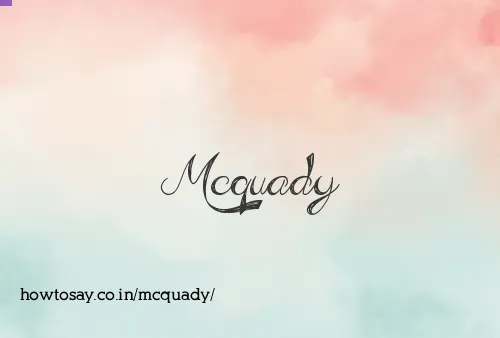 Mcquady