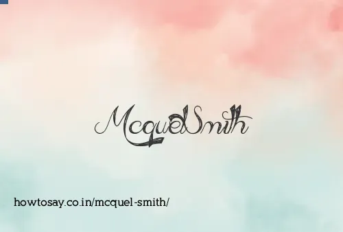 Mcquel Smith