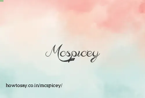 Mcspicey