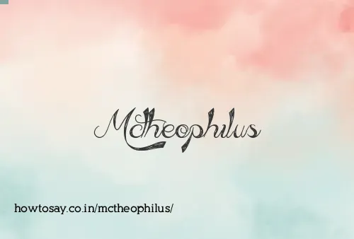 Mctheophilus