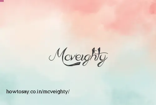 Mcveighty