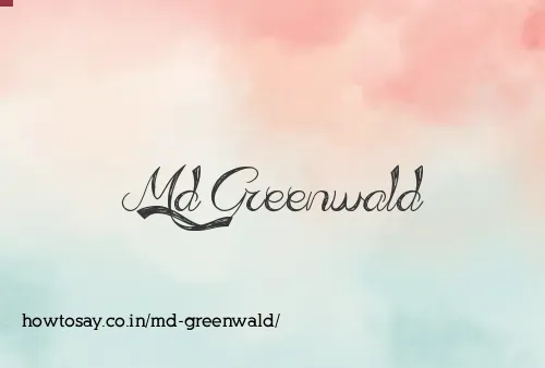 Md Greenwald