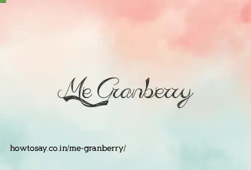 Me Granberry