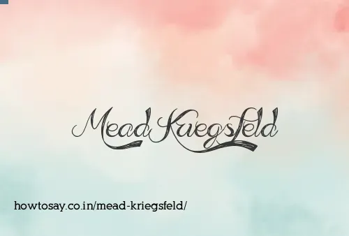 Mead Kriegsfeld