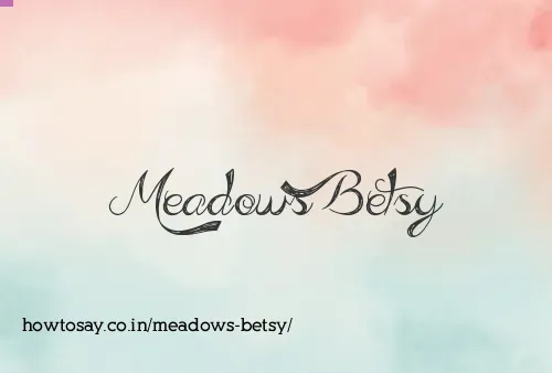 Meadows Betsy