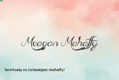 Meagan Mahaffy