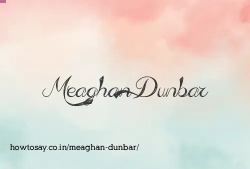 Meaghan Dunbar