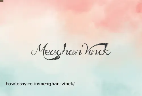 Meaghan Vinck