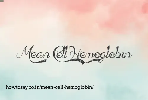 Mean Cell Hemoglobin