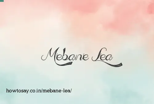 Mebane Lea