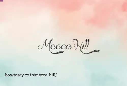 Mecca Hill