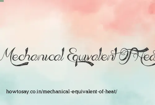 Mechanical Equivalent Of Heat