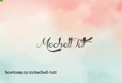 Mechell Tutt