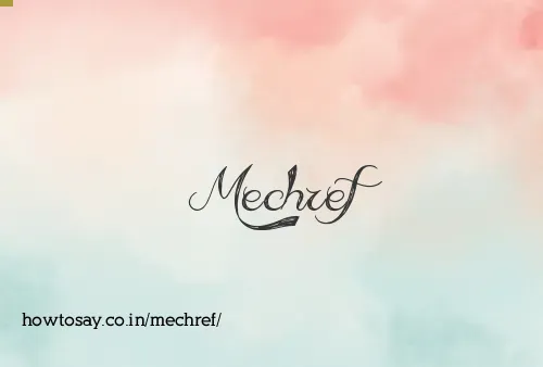 Mechref